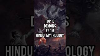 Top 10 Demons from Hindu Mythology. #hindugodsandgoddesses #top10 #hindugod