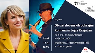 Obrazi slovenskih pokrajin: Romana in Lojze Krajnčan