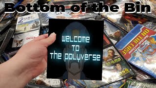 Bottom of the Bin Ep. 10 "Welcome to the Polyverse"