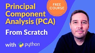 How to implement PCA (Principal Component Analysis) from scratch with Python