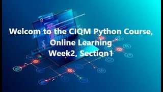 Introduction to Python - Week 2, Section 1