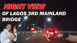 THIRD MAINLAND BRIDGE NIGHT VIEW