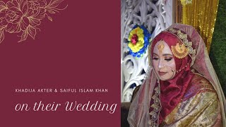 Khadija Akter & Saiful Islam Khan on their Wedding