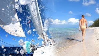 Sailing Whale Cay Cut To Tambi's NUDE BEACH | Sailboat Story 134