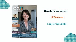 Funds Society Revista LATAM 24 #FundsSocietyRevistaLatam