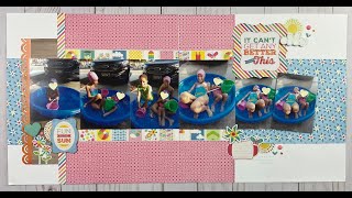 It Can't get any better than this - Echo Park  - I Love Sunshine - Double Page Scrapbook Layout