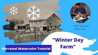 Watercolor Tutorial, "Winter Day Farm"