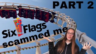 SIX FLAGS SCAMMED ME | STORYTIME PART 2