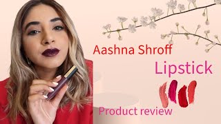 Aashna Shroff lipstick product review #skincare #skincareroutine #makeup