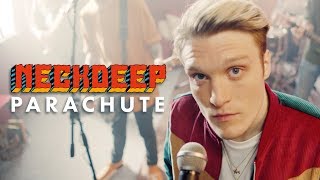 Neck Deep - Parachute