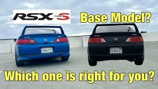 Base or Type S? What RSX Is Right For You