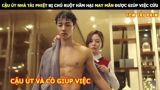 [Review Phim] Cậu Út Nhà Tài Phiệt Bị Chú Hãm Hại May Mắn Được Cô Giúp Việc Cứu | Tóm Tắt Phim Hàn