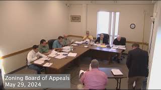 Zoning Board of Appeals Meeting May 29, 2024