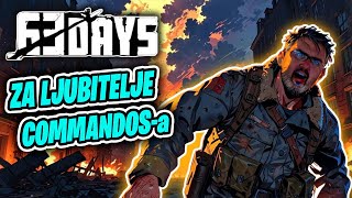 🔴SMRT FAŠIZMU SLOBODA NARODU - 63 DAYS PC GAMEPLAY