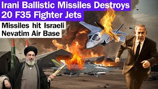 Irani Ballistic Missiles Destroys 20 F35 Fighter Jets I Missiles hit Israeli Nevatim Air Base I WHN