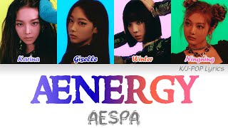 æspa (에스파) - ænergy Colour Coded Lyrics (Han/Rom/Eng)