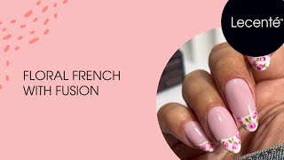 EASY FLORAL FRENCH NAIL DESIGN | LECENTÉ