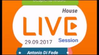 Antonio Di Fede - Live House 29.09.17 [Despierta Music]