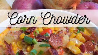 DELICIOUS every time! Slow Cooker Corn Chowder Recipe