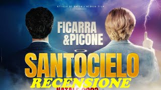 Santocielo con Ficarra e Picone RECENSIONE REVIEW