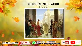 Audio Recording (Tamil) Memorial Mediation pg449- R5421 Are Ye Able?-Jesus Loves Ministry-8867768876