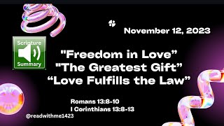 Sunday school Lesson- Romans 13:8-10; I Corinthians 13:8-13- November 12, 2023