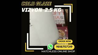 Vizyon Vanilla Cold Glaze 2.5 Kg - Supply All Over India - Matchless Online Shop