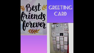 WHO'S YOUR BESTFRIEND || COMMENT HOW U MEET WITH HIM/HER || BFF GREETING CARD AASI CREATIONS RAIPUR