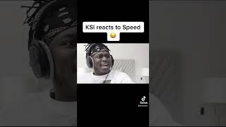 KSI reacts to Speed 😂