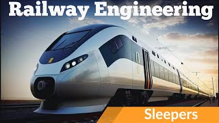 Railway Engineering I SLEEPERS I Theory & Related Numerical I Semester I ESE(Mains) I  BEU I 8th Sem