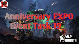 Anniversary EXPO Event Task 19 War Robots 8th anniversary 2022