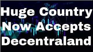 Decentraland Mana Crypto Mana Coin Decentraland Mana [November] - Huge Country Accepts Decentraland