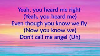 Don’t Call Me Angel (Lyrics) - Ariana Grande, Miley Cyrus, Lana Del Rey