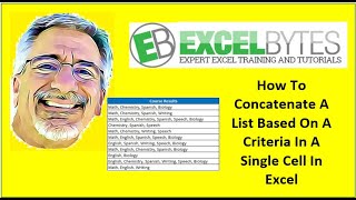 How To Concatenate A List Based On A Criteria In A Single Cell In Excel