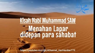 Kisah Nabi Muhammad ﷺ Menahan Lapar