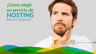 Desarrollo empresarial | Como elegir hosting para tu negocio