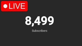 🔴LIVE🔴HITTING 8,500 SUBSCRIBERS!