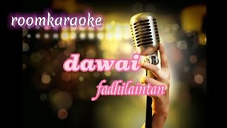 karaoke dawai fhadila intan