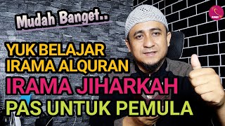 MUDAH SEKALI !! Tutorial Belajar irama Jiharkah Untuk Pemula Dari Nol insyaAllah Langsung Faham