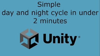 Simple day and night cycle || Unity tutorials ep.3