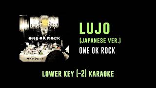 Lujo [Key -2] - ONE OK ROCK | カラオケ | Zeitakubyou | Karaoke Instrumental with Lyrics