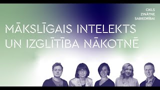 Seminārs "Mākslīgais intelekts un izglītība nākotnē"