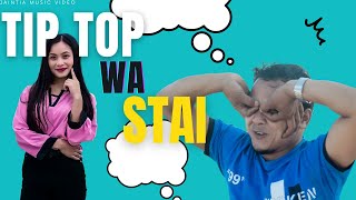 TIP TOP WA STAI | Teaser Music Video | 2022