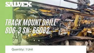 Virtual Product Inspection at Salvex - Track Mount Drill 806-3 SN: 66082 (1 Unit)