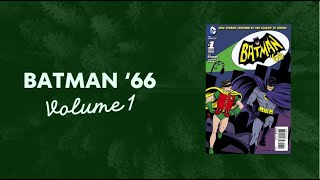 Batman 66 Volume 1 Comic Overview