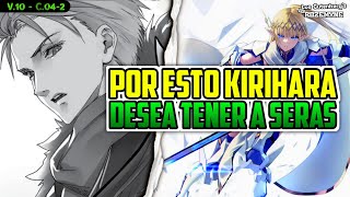 Por Esto Kirihara desea Tener a Seras de su Lado / V.10 - C.04-2 / Isekai del Vengador