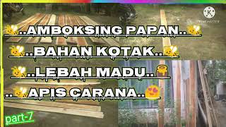 SANG GALAK BERMADU UMBOXING BAHAN KOTAK LEBAH MADU..🐝🐝.🍯