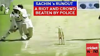 SACHIN TENDULKAR  THE RUNOUT THAT TRIGGERED A HUGE RIOT AND EMPTIED AN ENTIRE STADIUM