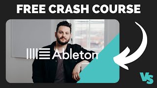 Jumpstart Your Music Journey: Ableton Live Crash Course in 30 Minutes 🎹