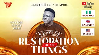 5 Days Of Restoration of All Things | Day 2 | GloriousThingsPrayers | MavisOrji